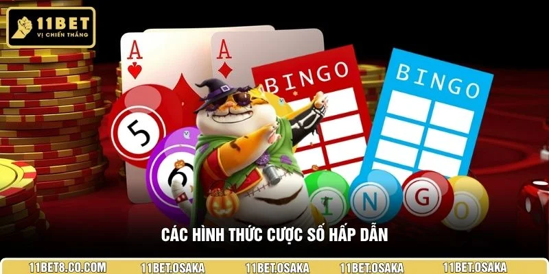 Các hình thức cược số hấp dẫn
