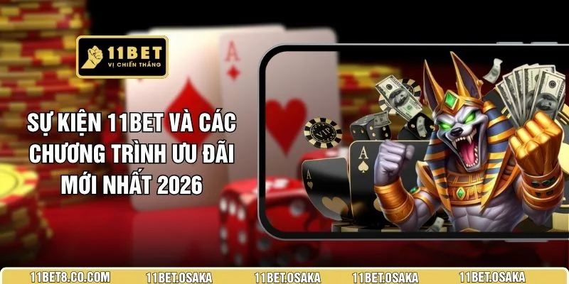 Sự Kiện 11BET