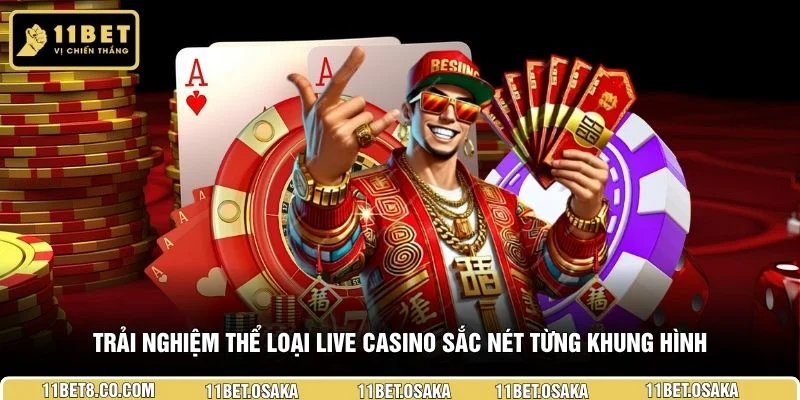 Trải nghiệm thể loại live casino sắc nét từng khung hình